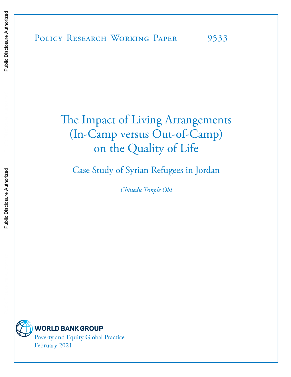 The Impact of Living Arrangements (In-Camp Versus Out-Of-Camp)