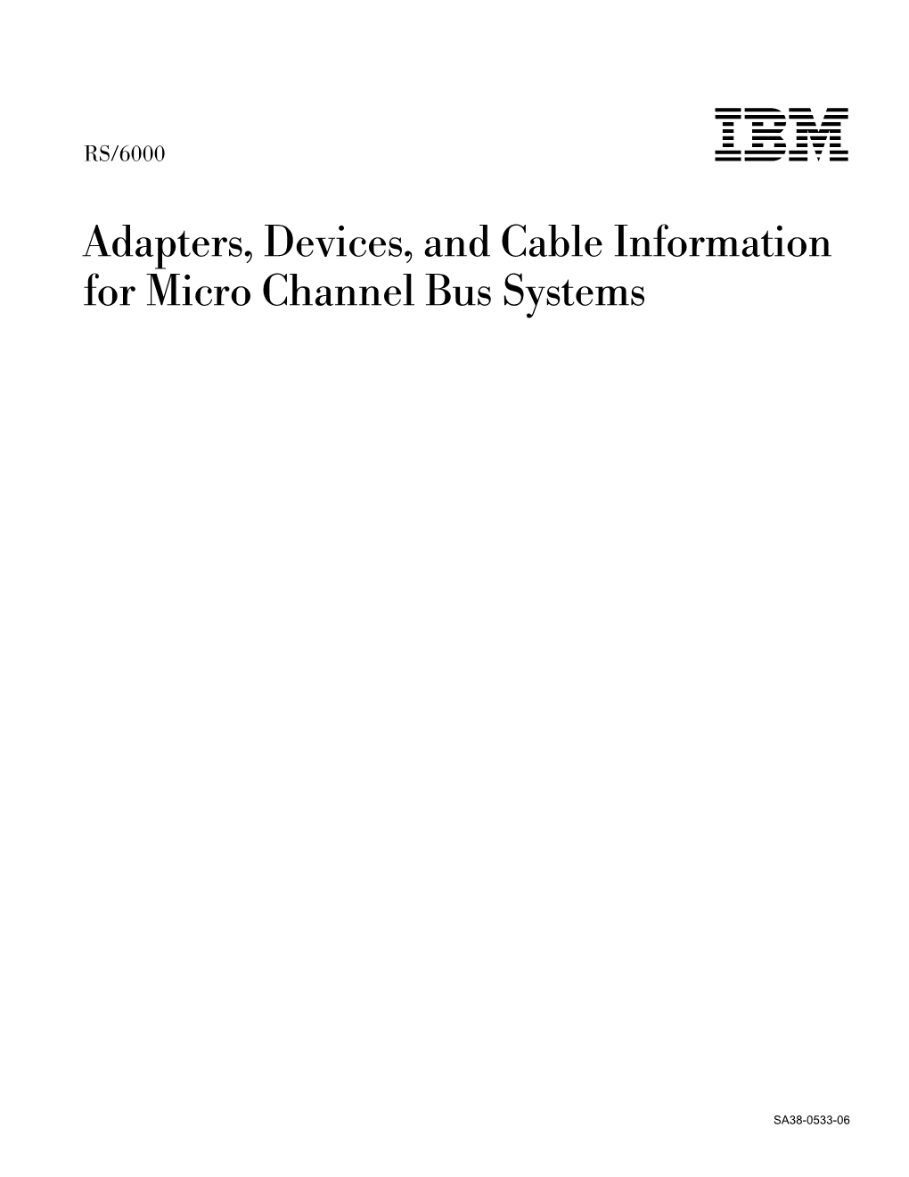 Adapters, Devices, and Cable Information for Micro Channel Bus Systems