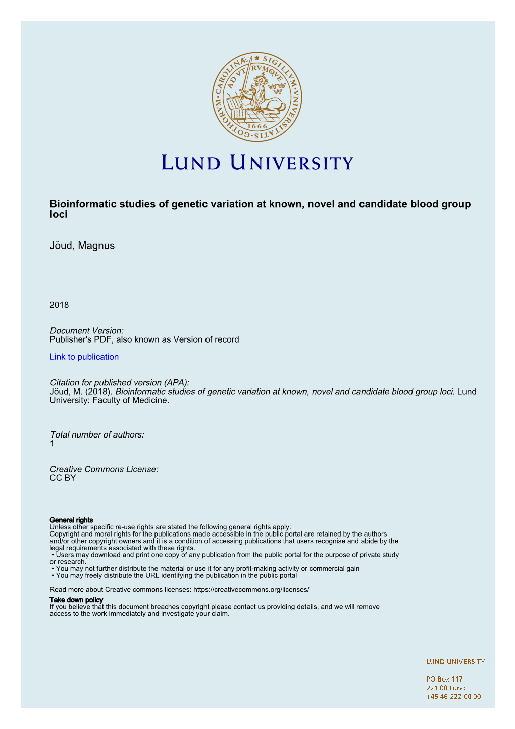 Bioinformatic Studies of Genetic Variation at Known, Novel and Candidate Blood Group Loci Jöud, Magnus