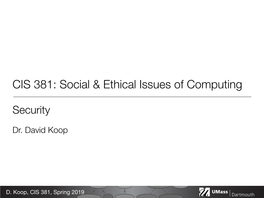 CIS 381: Social & Ethical Issues of Computing