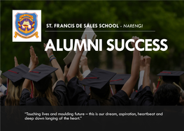 St. Francis De Sales School - Narengi Alumni Success
