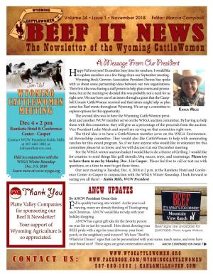 BEEF IT NEWS the Newsletter of the Wyoming Cattlewomen a Message from Our President Appy Fall Everyone! It’S Another Busy Time for Ranchers