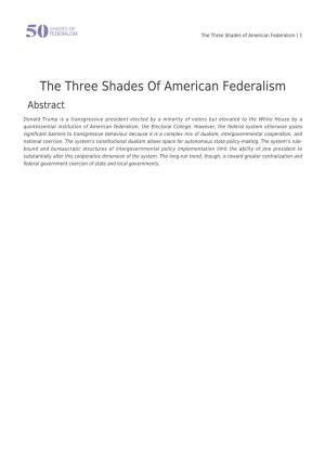 The Three Shades of American Federalism | 1