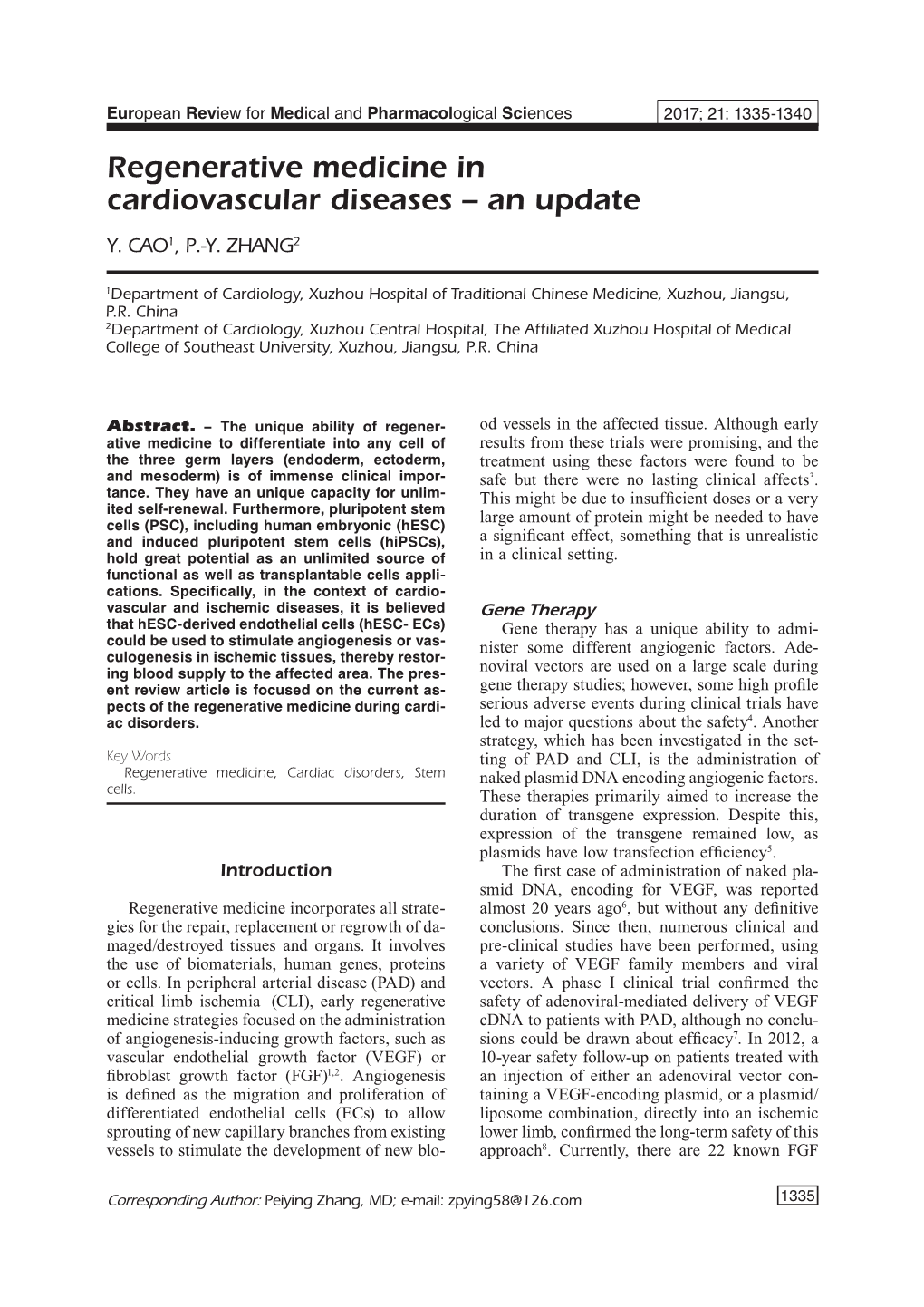 Regenerative Medicine in Cardiovascular Diseases – an Update Y