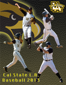 2013 Cal State L.A. Golden Eagles Baseball Co R P O R a T E Pa R T N E R S