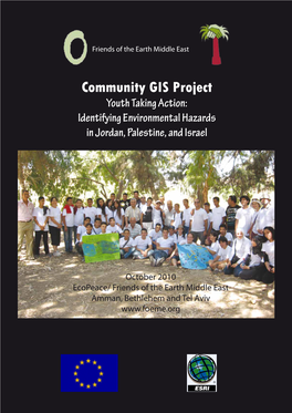 Community GIS Project Youth Taking Action: Identifying Environmental Hazards in Jordan, Palestine, and Israel