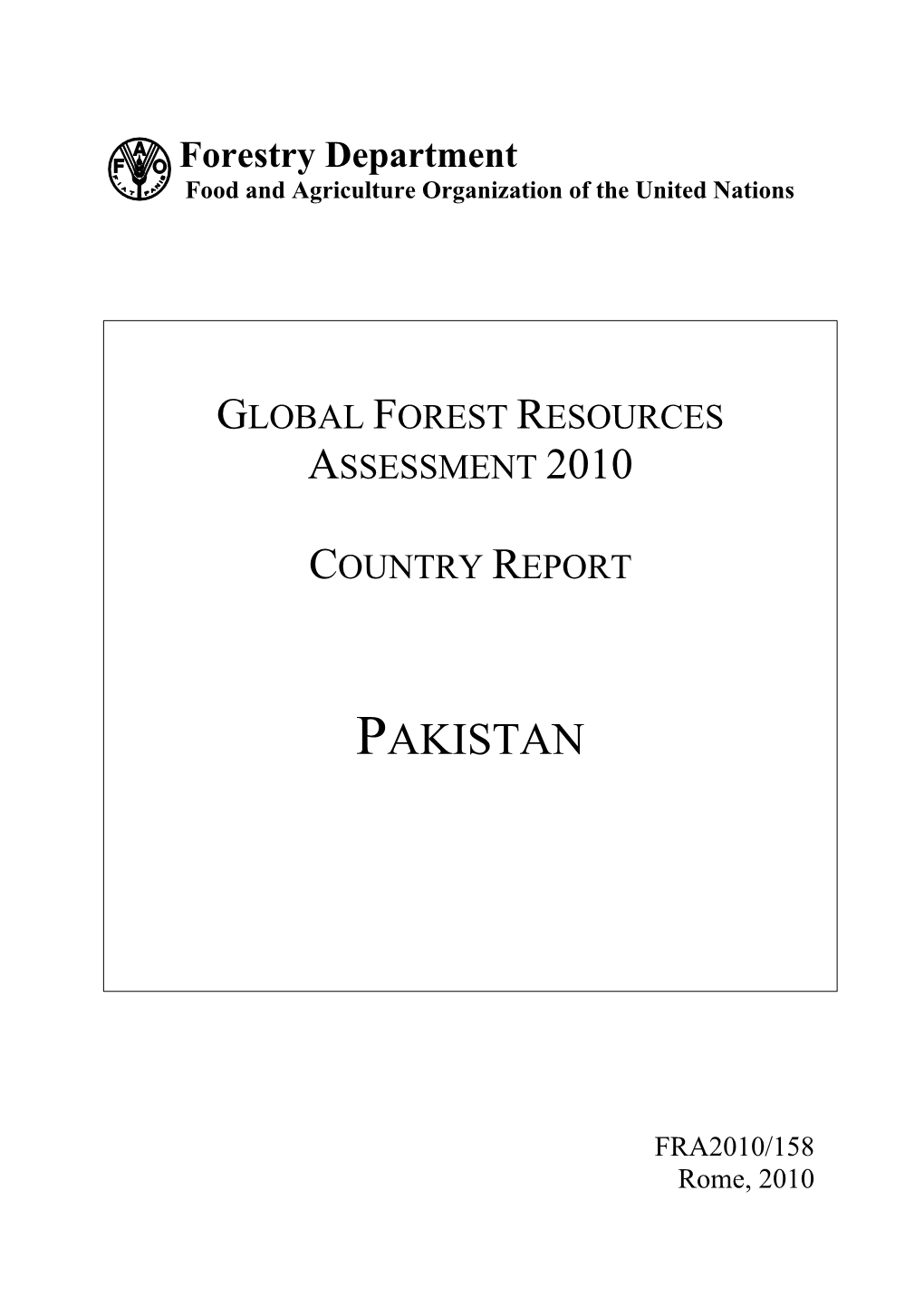 Global Forest Resources Assessment 2010 Country Report
