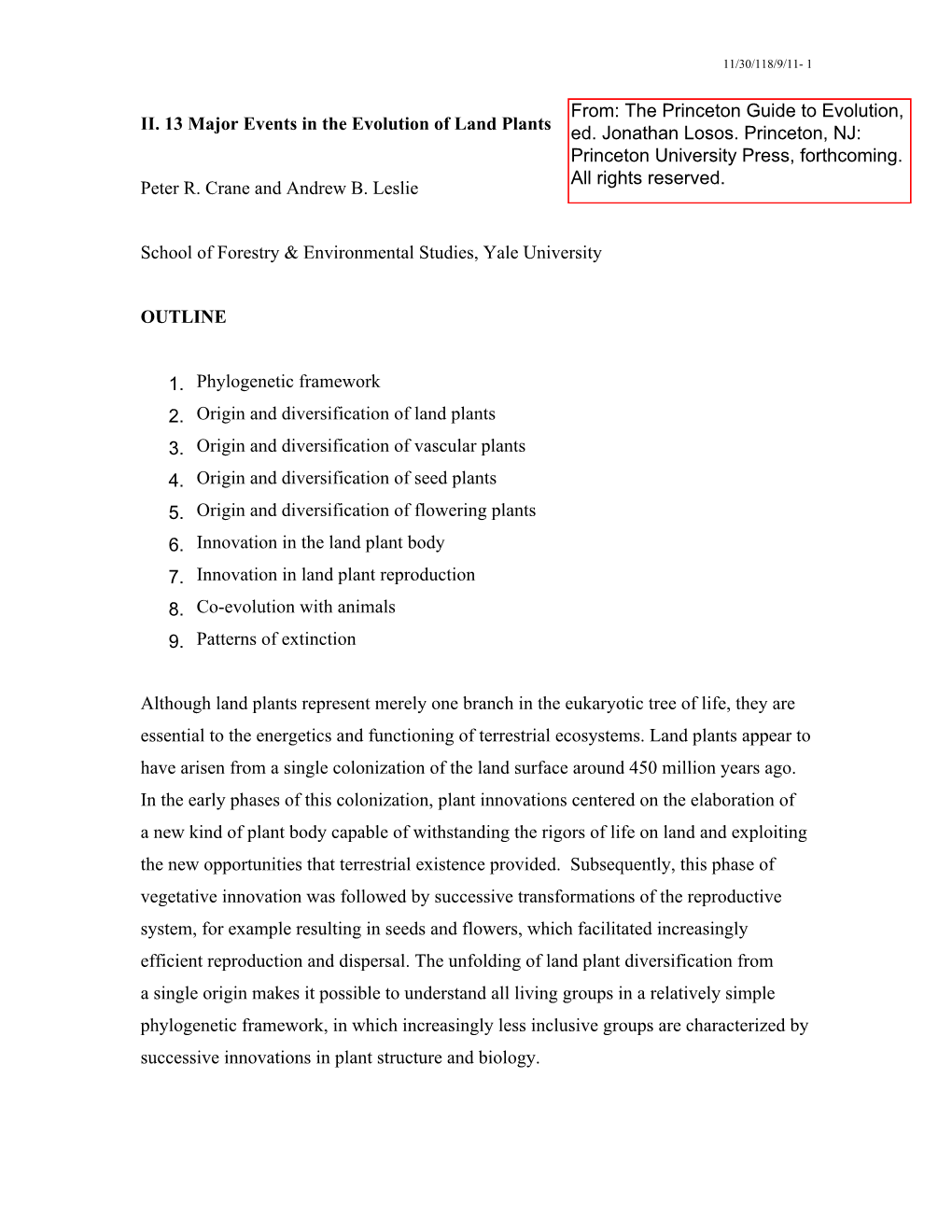 II. 13 Major Events in the Evolution of Land Plants Peter R. Crane and Andrew B. Leslie School of Forestry & Environmental S