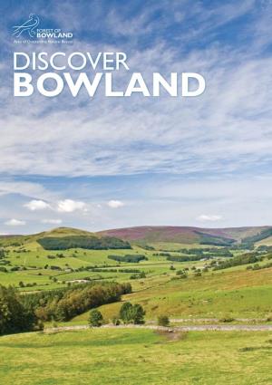 DISCOVER BOWLAND Contents Welcome