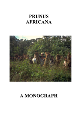 Prunus Africana: a Monograph