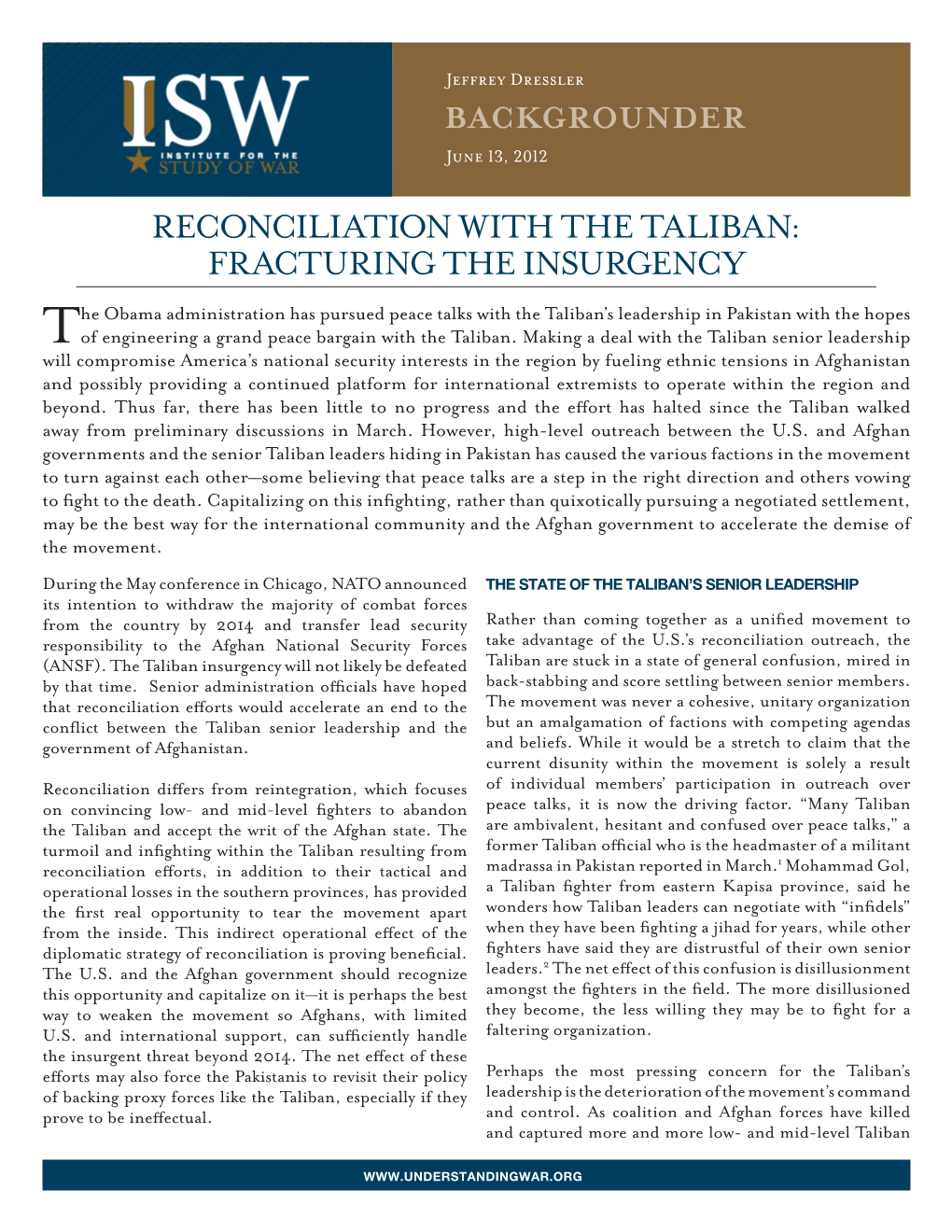 Reconciliation with the Taliban: Fracturing the Insurgency