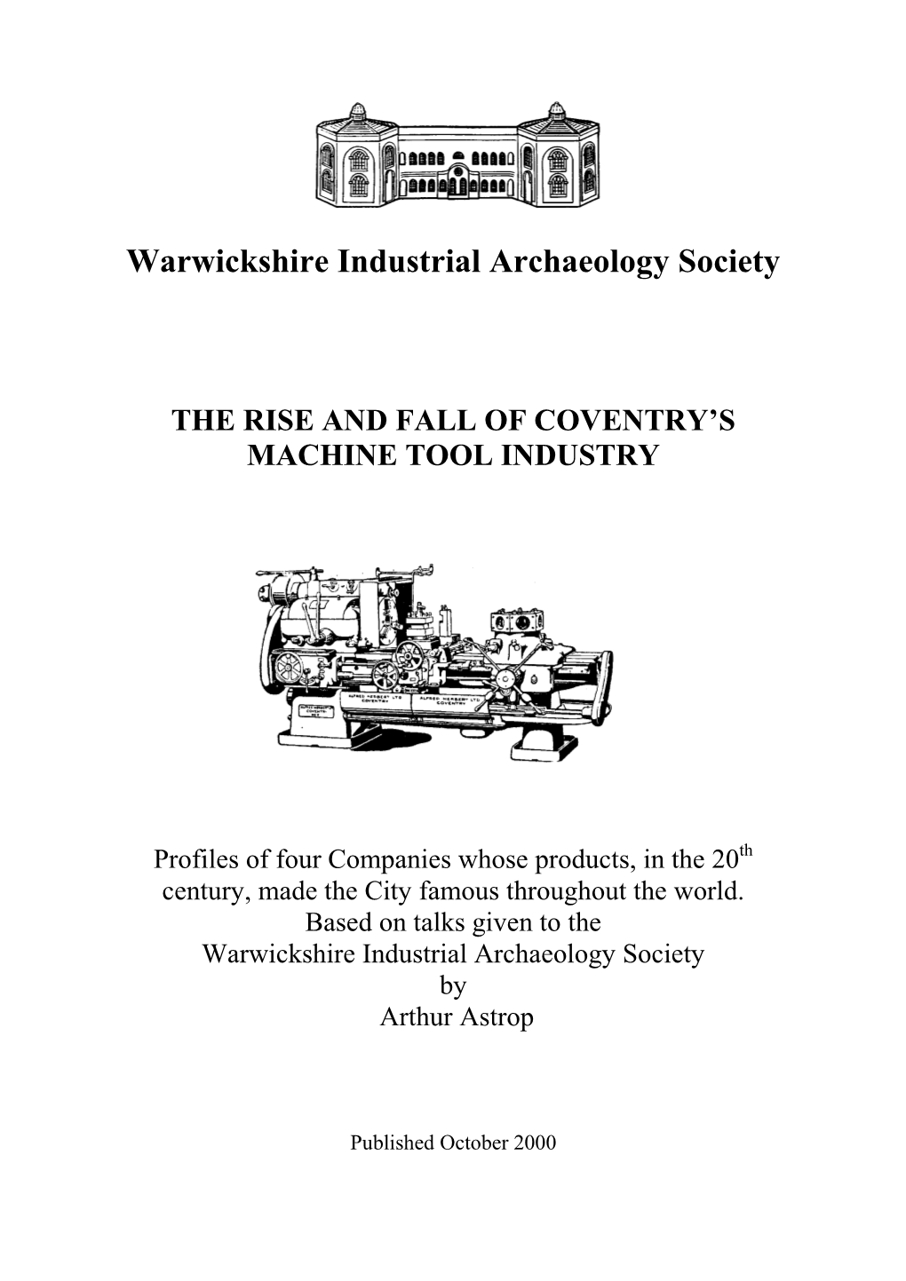 The Rise and Fall of Coventry's Machine Tool Industry