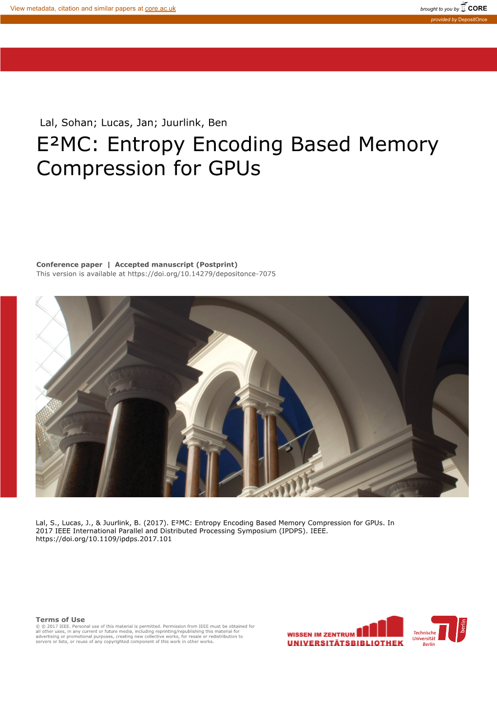 Entropy Encoding Based Memory Compression for Gpus