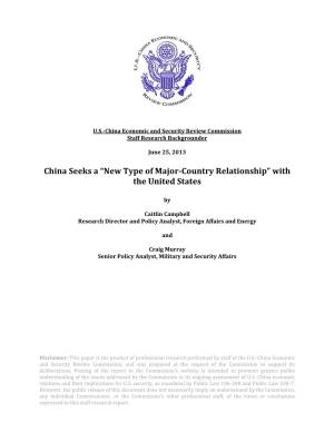 “New Type of Major-Country Relationship” with the United States