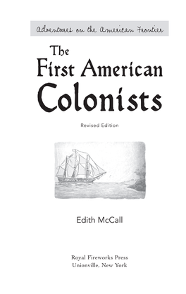 First American Colonists Revised Edition