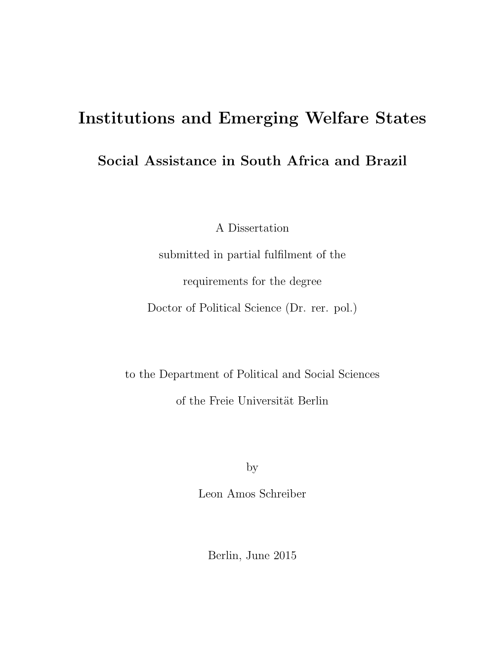 Institutions and Emerging Welfare States