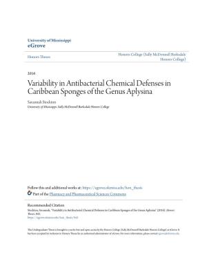 Variability in Antibacterial Chemical Defenses in Caribbean Sponges of the Genus Aplysina Savannah Stockton University of Mississippi