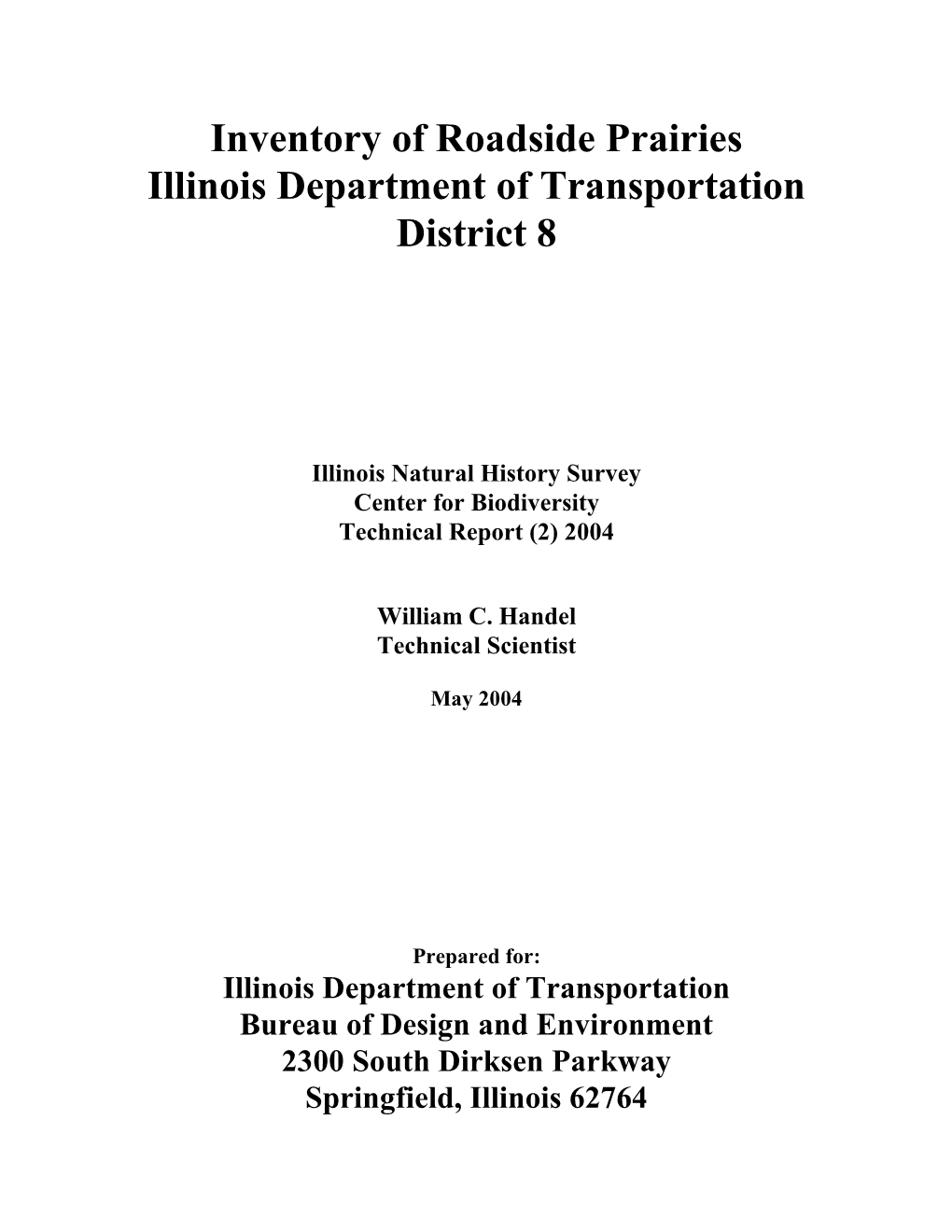 Inventory of Roadside Prairies Illinois Department of Transportation District 8