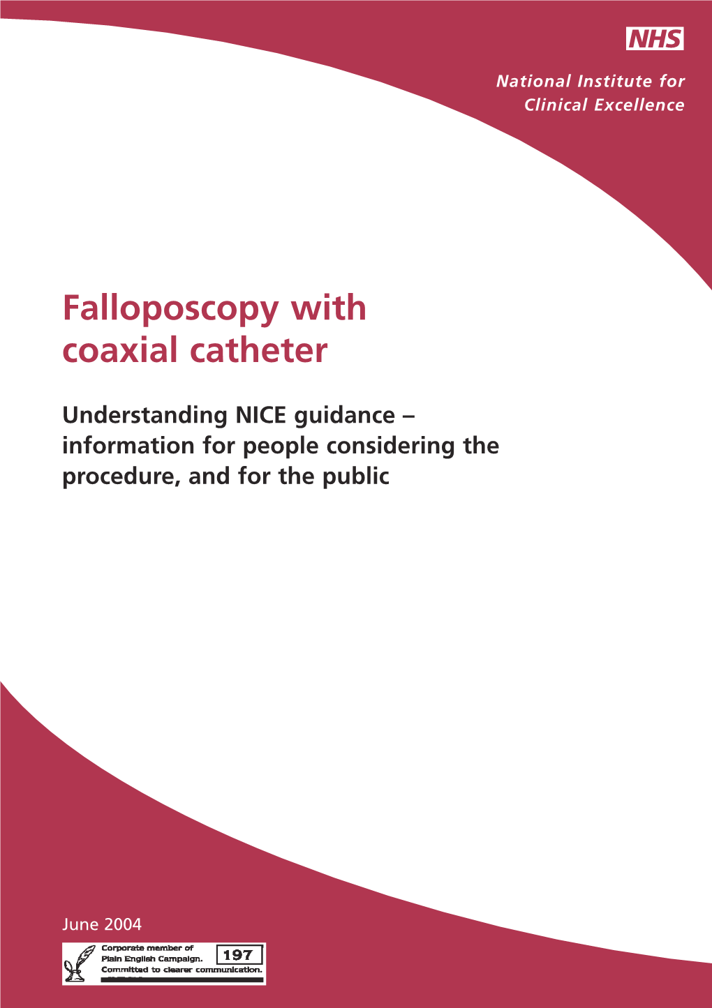 Falloposcopy with Coaxial Catheter PDF 36 KB