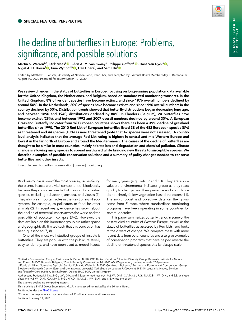 The Decline of Butterflies in Europe: Problems, Significance, and Possible Solutions SPECIAL FEATURE: PERSPECTIVE Martin S