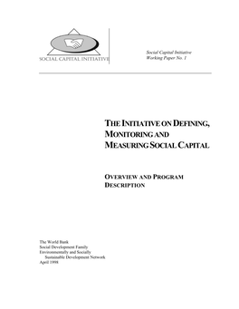 The Initiative on Defining, Monitoring and Measuring Social Capital