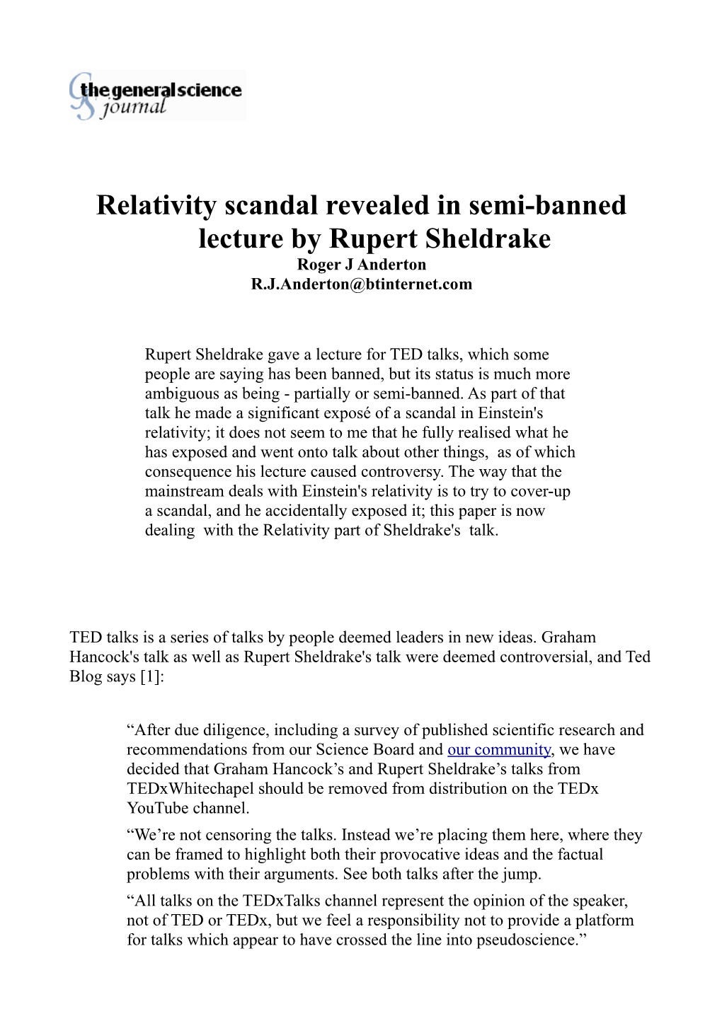 Relativity Scandal Revealed in Semi-Banned Lecture by Rupert Sheldrake Roger J Anderton R.J.Anderton@Btinternet.Com