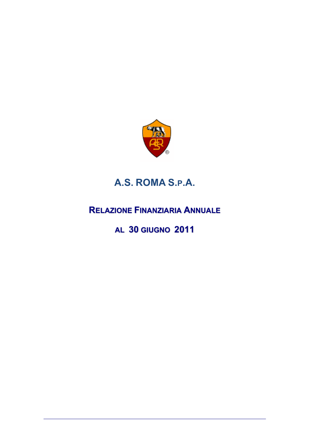 As Roma S.P.A. Bilancio Separato