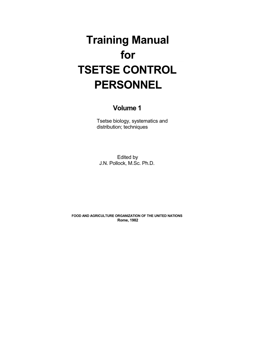 Training Manual for TSETSE CONTROL PERSONNEL