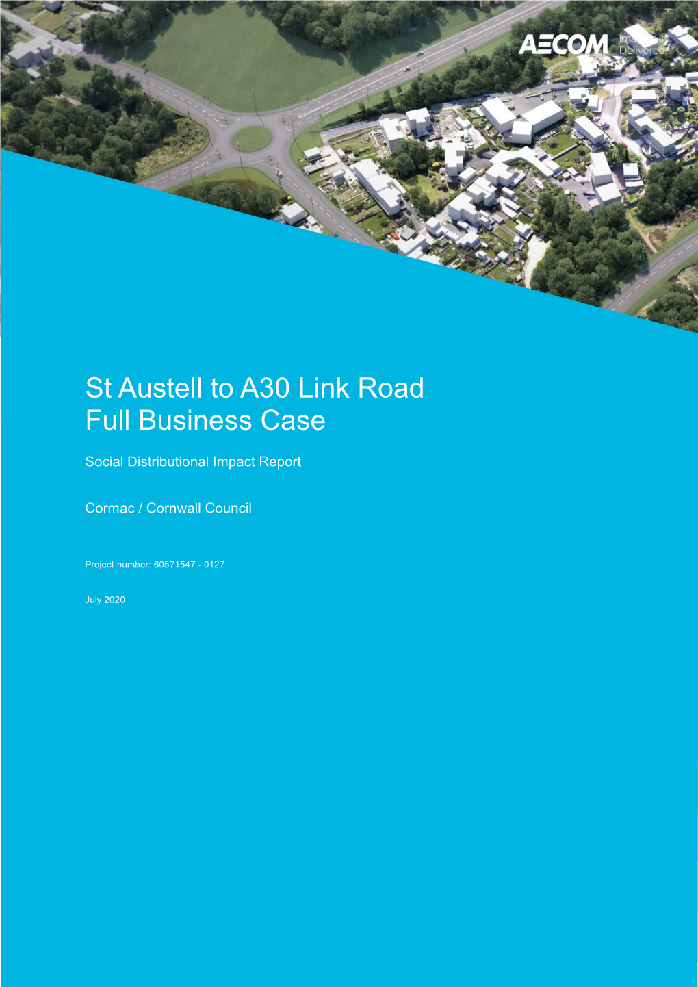 St Austell to A30 Link Road Full Business Case