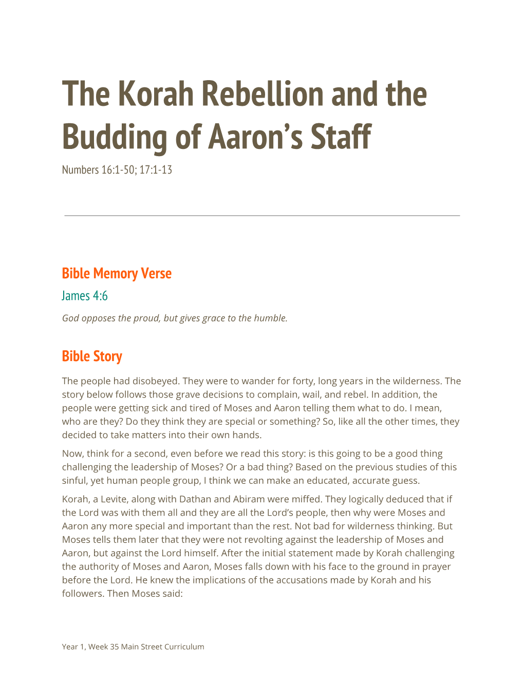 The Korah Rebellion and the Budding of Aaron's Staff