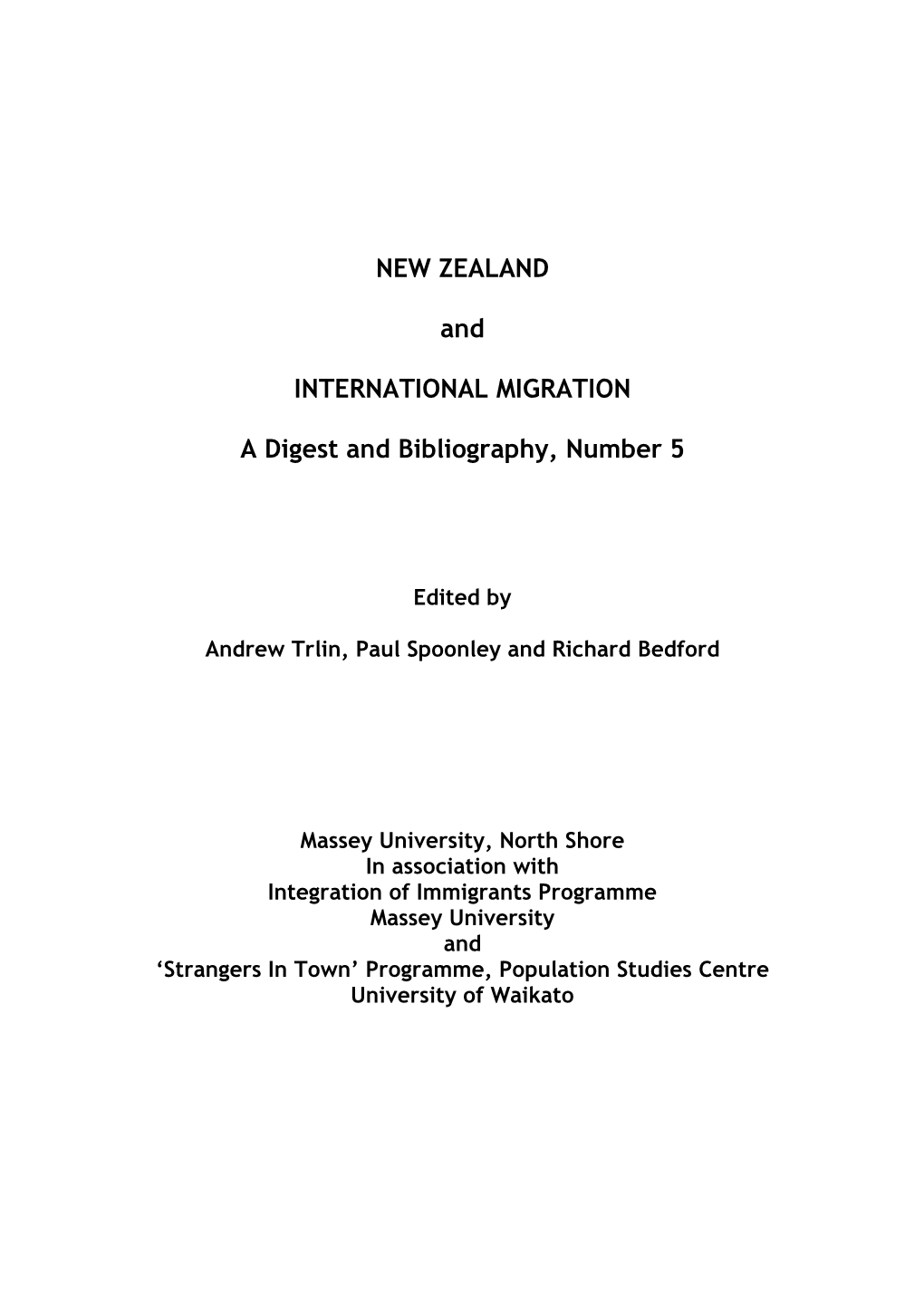 NEW ZEALAND and INTERNATIONAL MIGRATION a Digest and Bibliography, Number 5