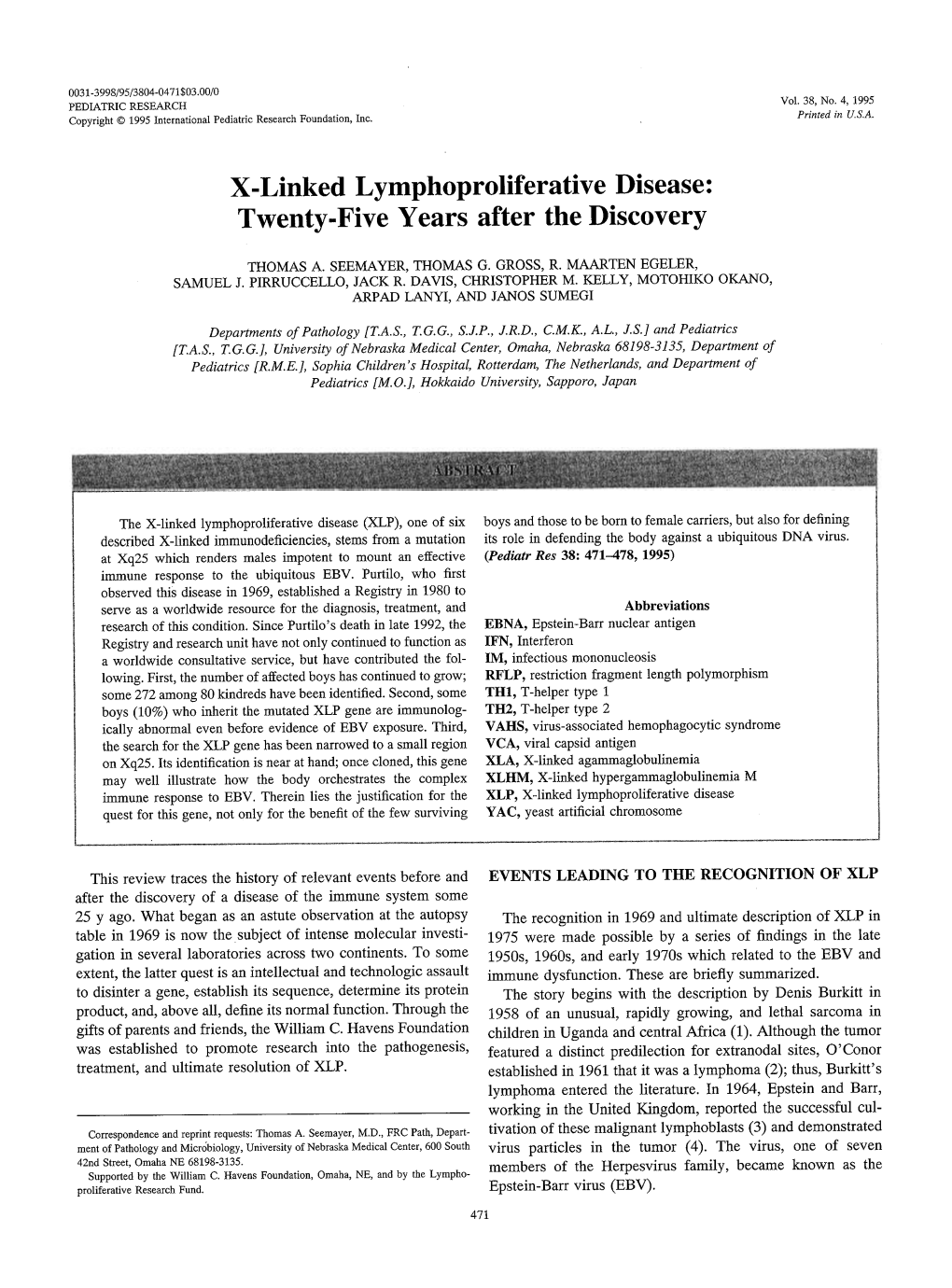 X-Linked Lymphoproliferative Disease: Twenty-Five Years After the Discovery