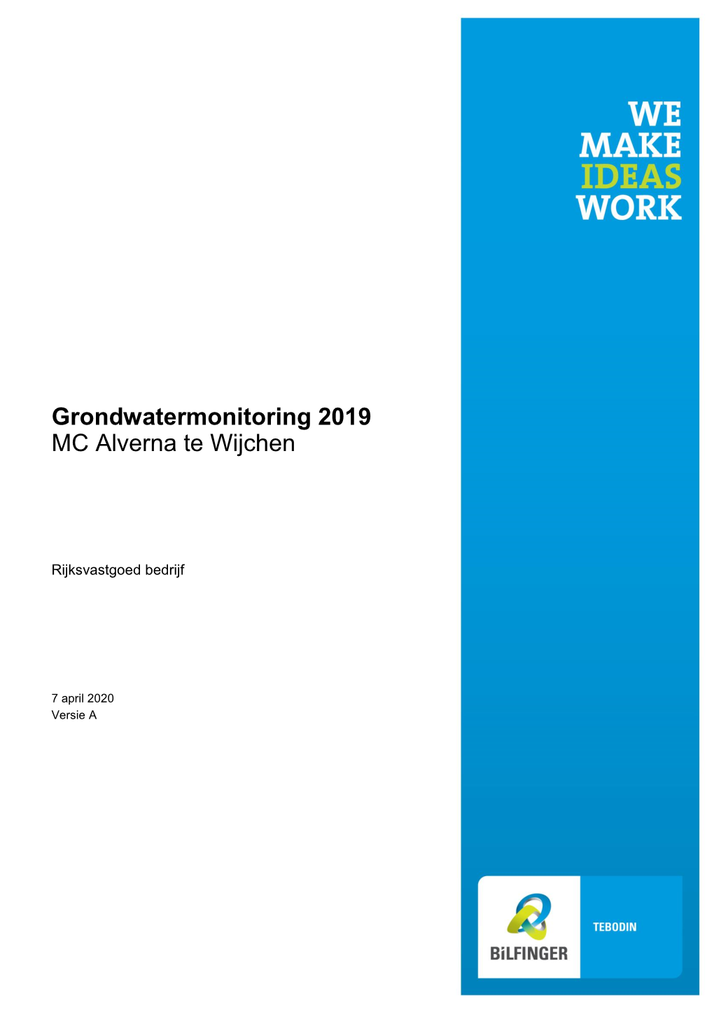 Grondwatermonitoring 2019 MC Alverna Te Wijchen