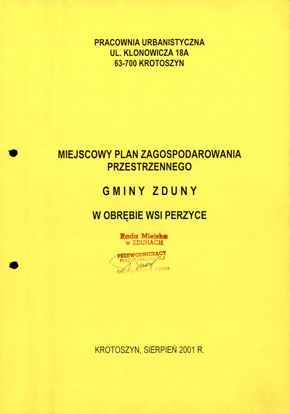 41 Miejscowy Plan Zagospodarowania Przestrzennego Gminy Zduny W Obrębie Wsi Perzyce