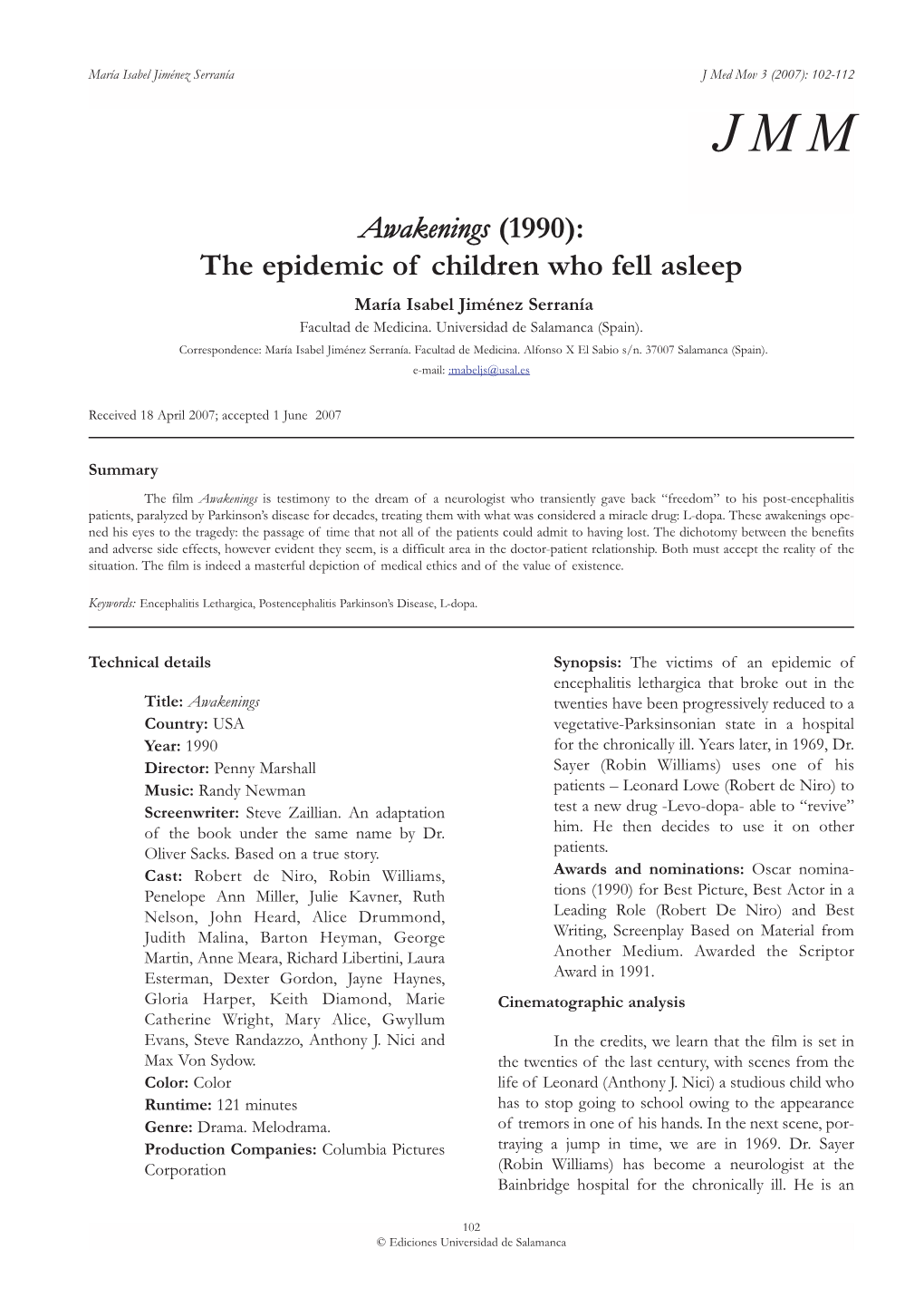 Awakenings (1990): the Epidemic of Children Who Fell Asleep María Isabel Jiménez Serranía Facultad De Medicina