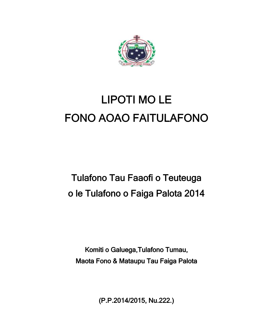 Tulafono Tau Faaofi O Teuteuga O Le Tulafono O Faiga Palota 2014