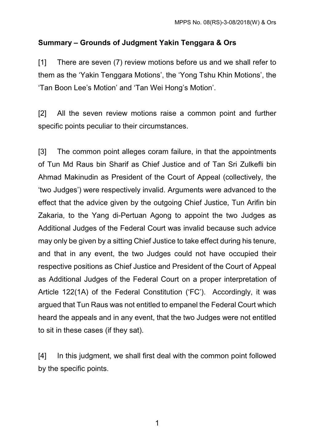 1 Summary – Grounds of Judgment Yakin Tenggara & Ors [1] There Are