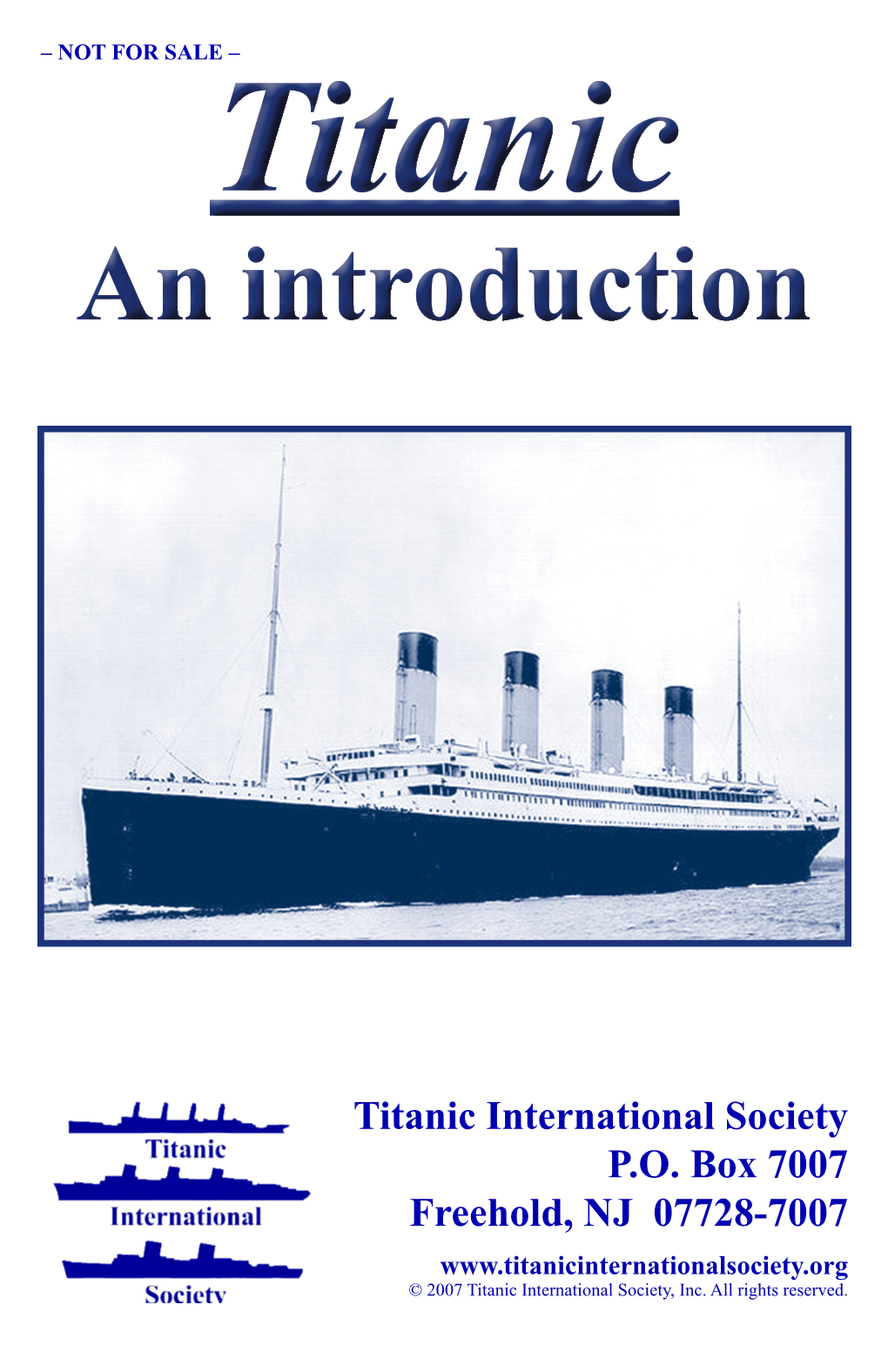 A Titanic Chronology CONCEPTION at the Beginning of the 20Th Century, Before Commercial Air Travel, Great Liners Were the Only Means of Crossing the Ocean