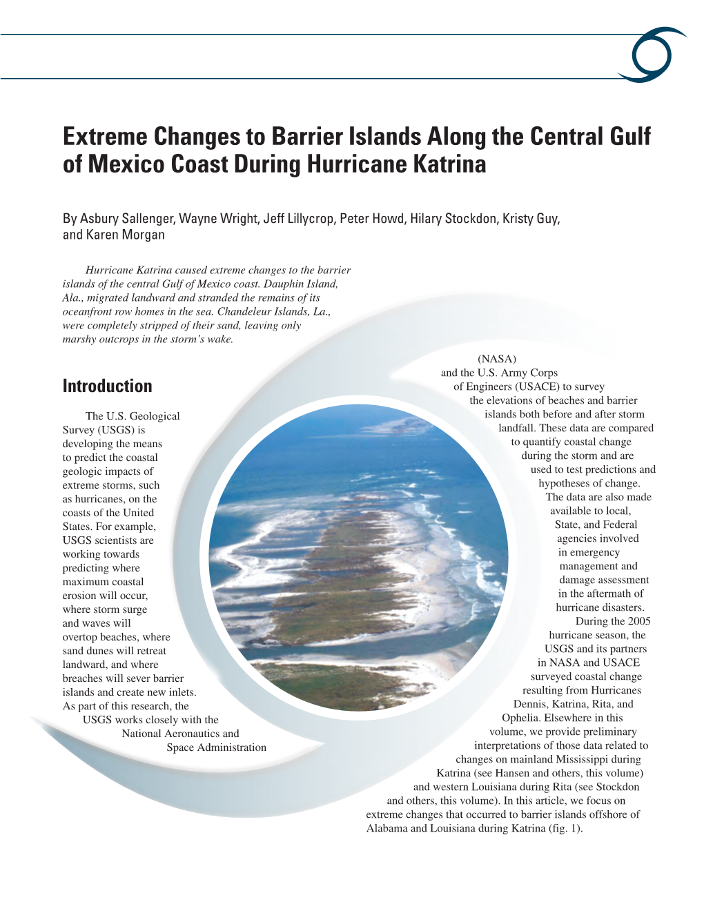 Extreme Changes to Barrier Islands Along the Central Gulf of Mexico Coast During Hurricane Katrina