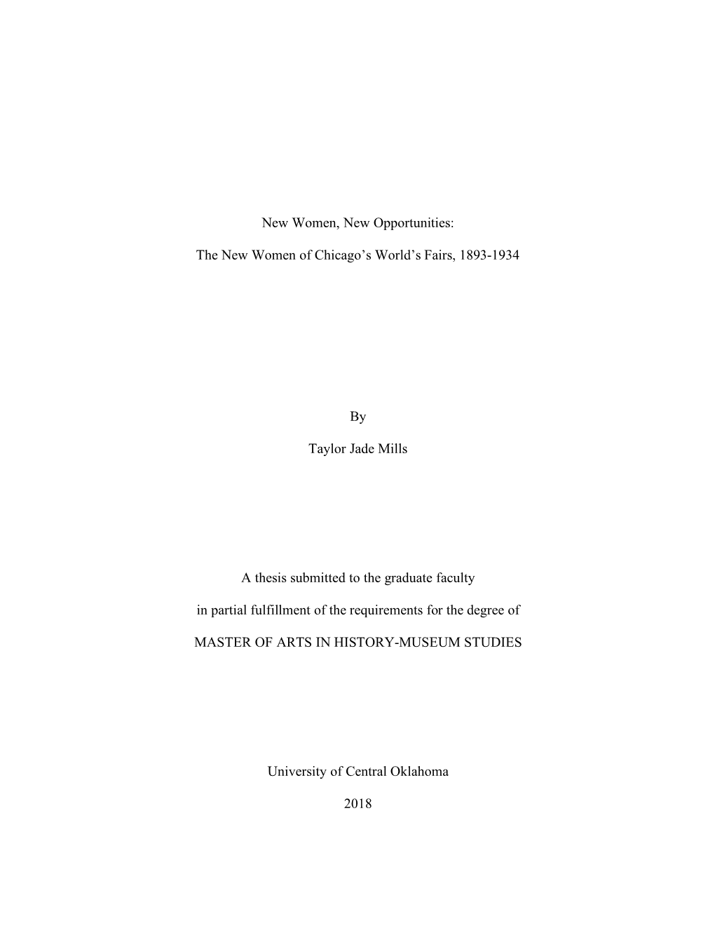 The New Women of Chicago's World's Fairs, 1893-1934 By