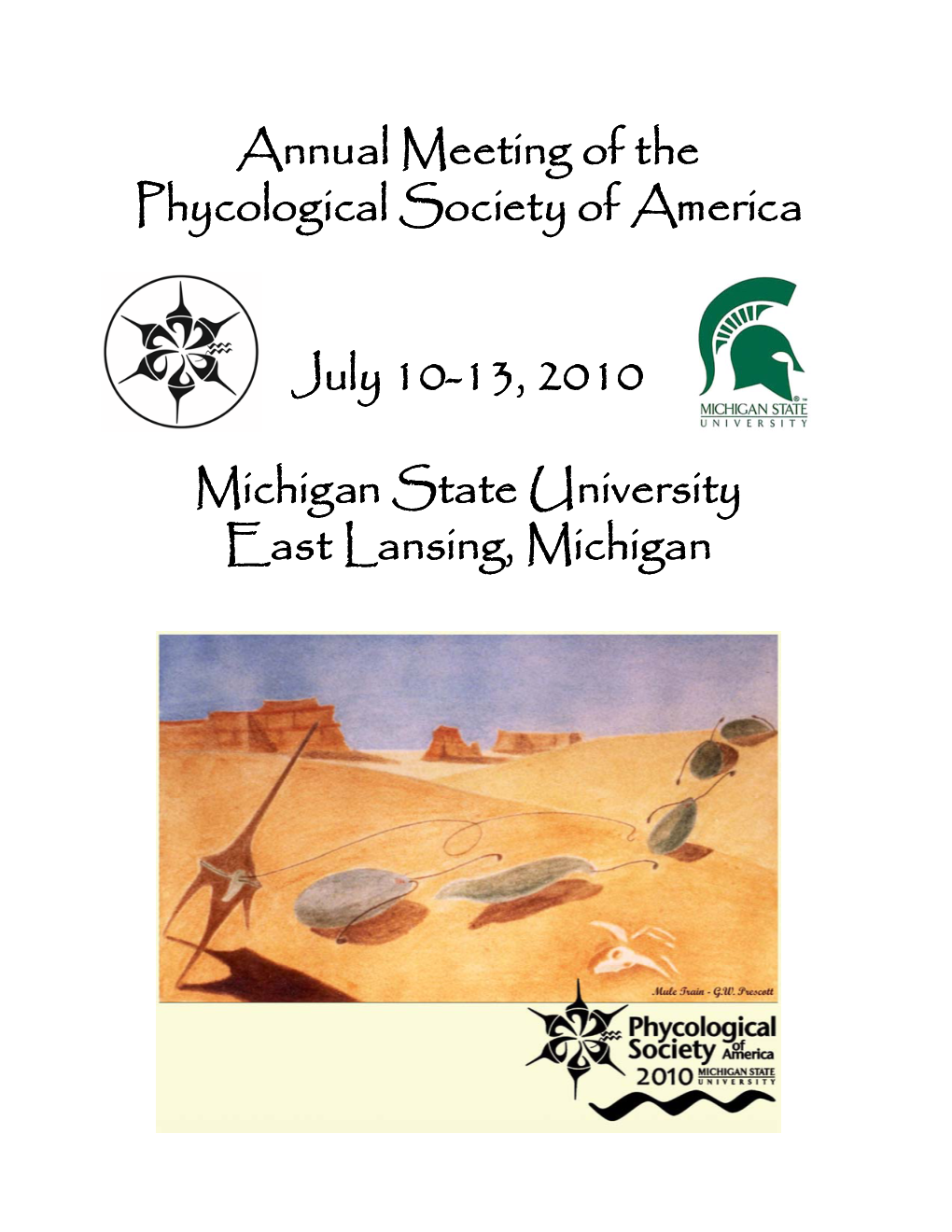 Annual Meeting of the Phycological Society of America July 10-13, 2010