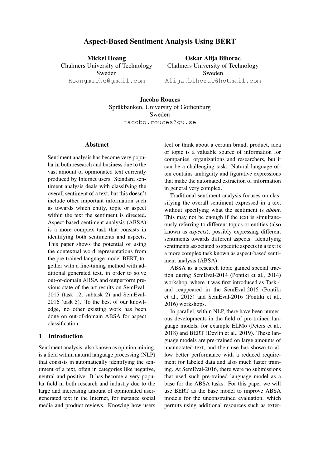 Aspect-Based Sentiment Analysis Using BERT