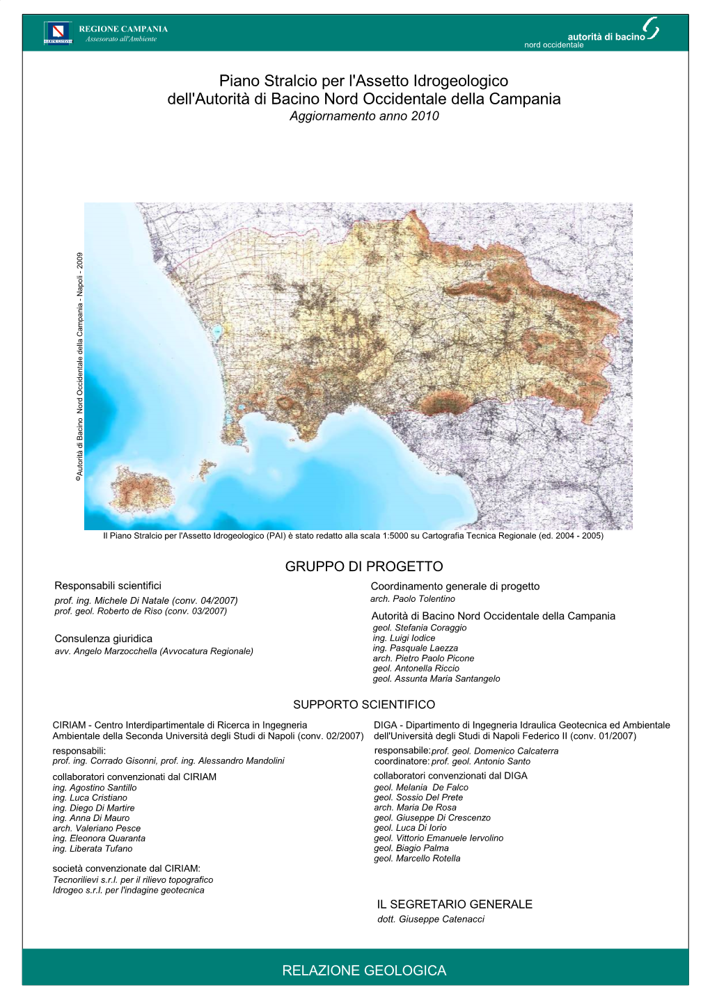 Piano Stralcio Per L'assetto Idrogeologico Dell'autorità Di Bacino Nord Occidentale Della Campania