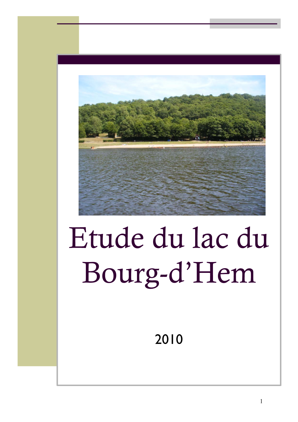 Etude Du Lac Du Bourg-D'hem