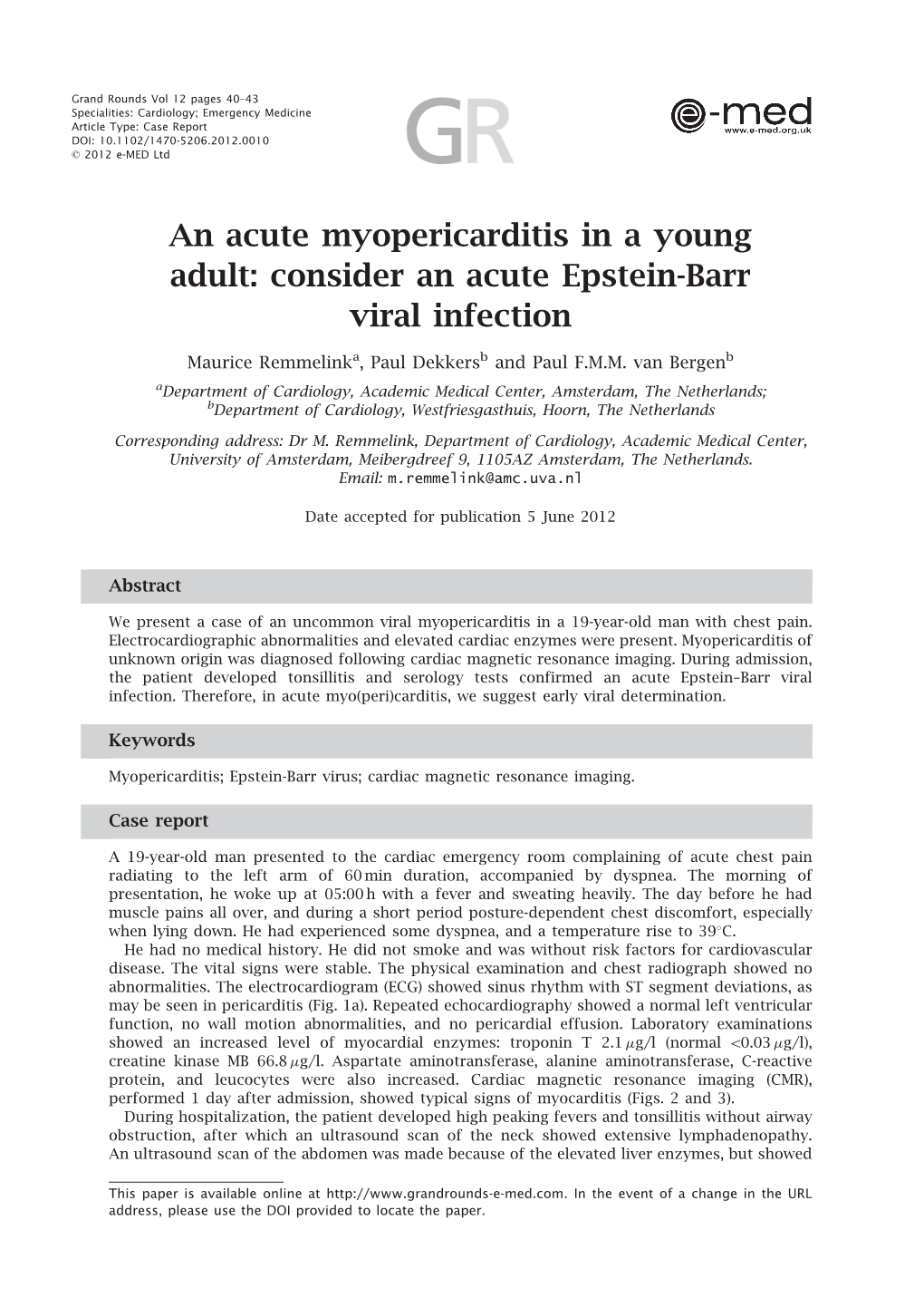 An Acute Myopericarditis in a Young Adult: Consider an Acute Epstein-Barr Viral Infection