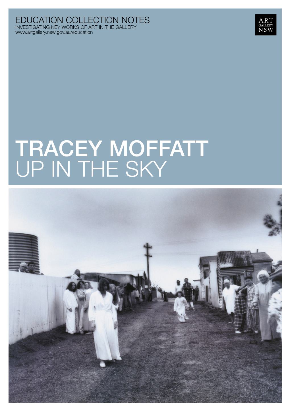 Tracey Moffatt up in the Sky