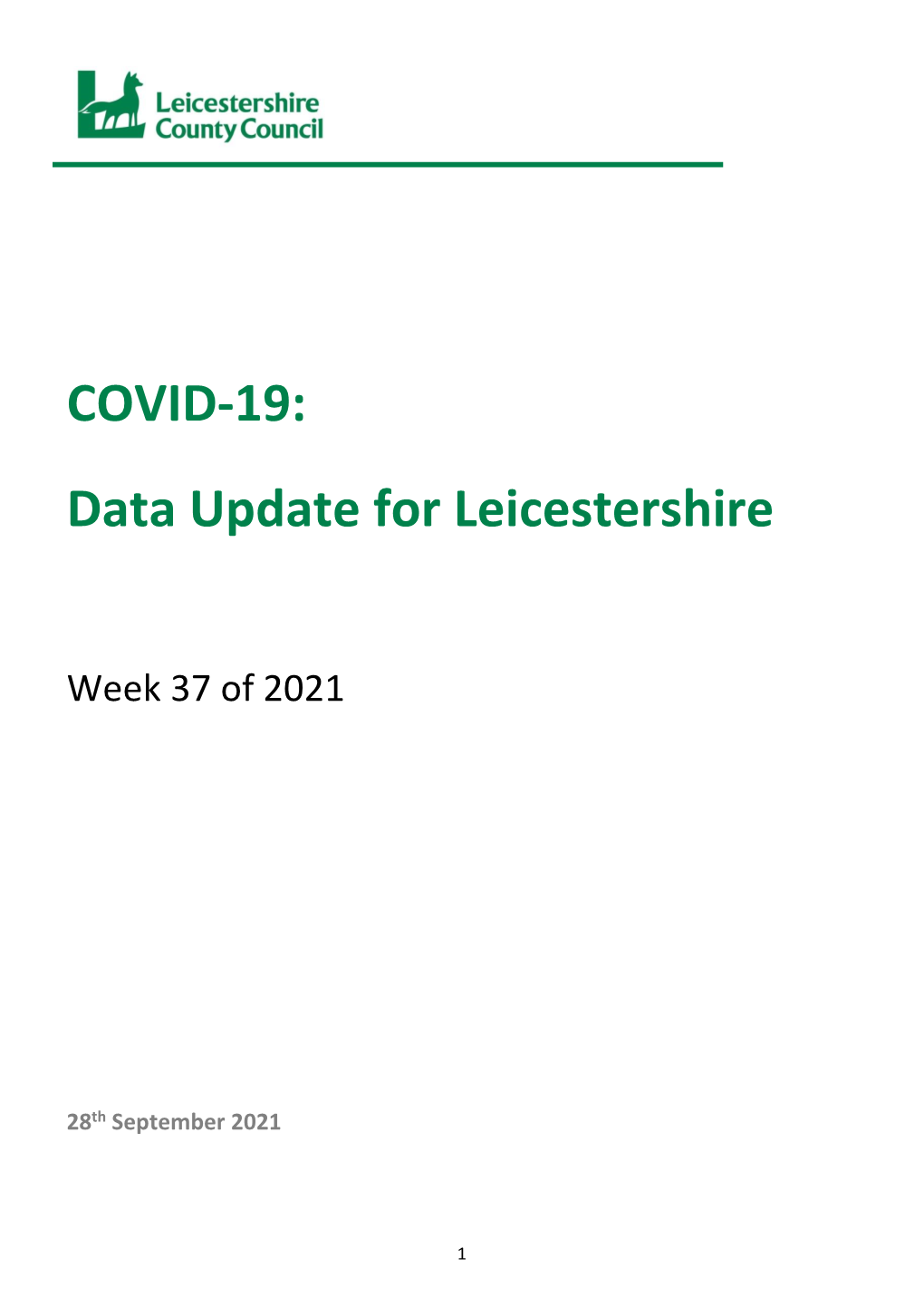 COVID-19: Data Update for Leicestershire