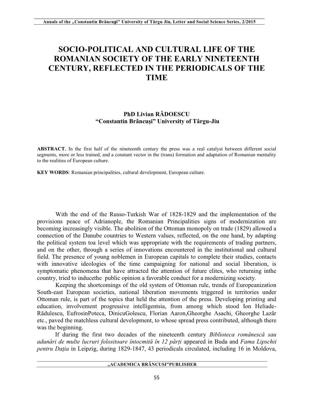 Socio-Political and Cultural Life of the Romanian Society of the Early Nineteenth Century, Reflected in the Periodicals of the Time
