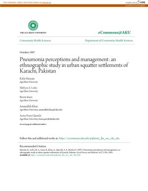 An Ethnographic Study in Urban Squatter Settlements of Karachi, Pakistan Rafat Hussain Aga Khan University