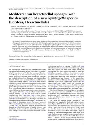 Mediterranean Hexactinellid Sponges, with the Description of a New Sympagella Species (Porifera, Hexactinellida) Nicole Boury-Esnault1, Jean Vacelet1, Henry M